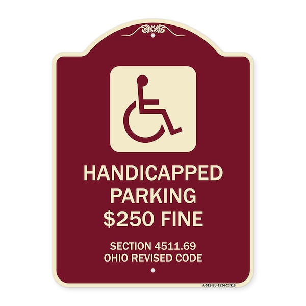 Signmission Handicapped Parking $250 Fine Section 4511.69 Ohio Revised Code Alum Sign, 24" x 18", BU-1824-23919 A-DES-BU-1824-23919 - main